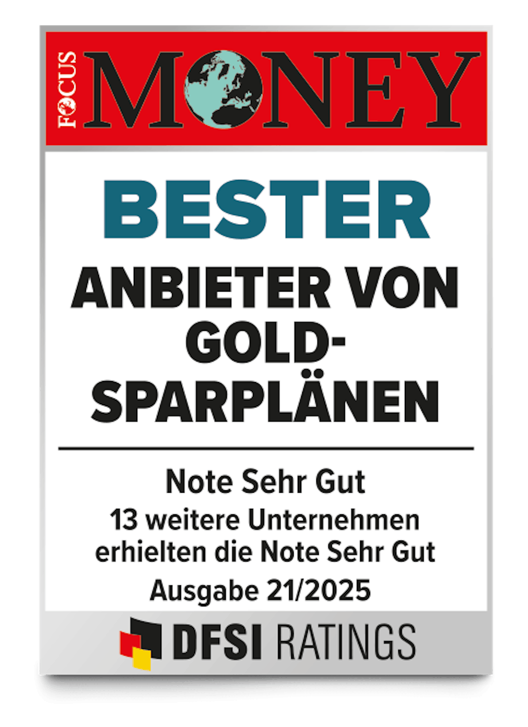 Focus Money Auszeichnung für Bester Anbieter von Goldsparplänen mit der Note Sehr Gut. Ausgabe 21/2025, für Golden Gates.